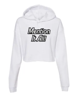 Mention It All 2 RHONY Cropped Hoodie