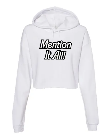 Mention It All 2 RHONY Cropped Hoodie
