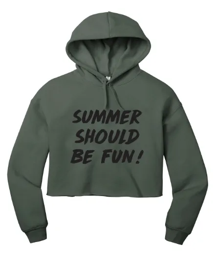 Summer Should Be Fun - Summer House Cropped Hoodie